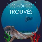 Illustration : Les mondes trouvés